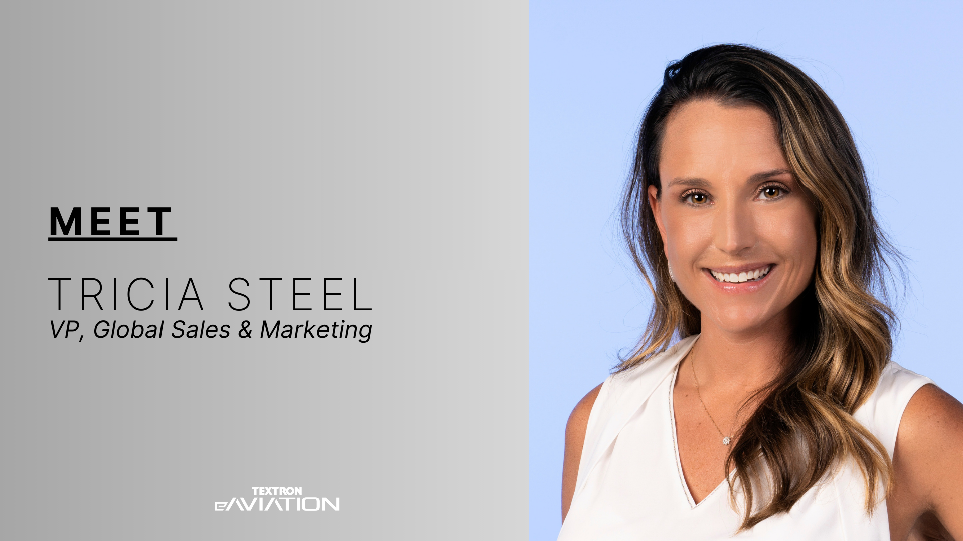 Meet Tricia Steel, Textron eAviation’s Vice President of Global Sales & Business Strategy